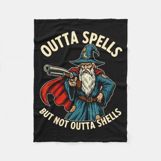 Outta Spells But Not Outta Shells Wizard Fantasy M Fleecedecke (Vorderseite)