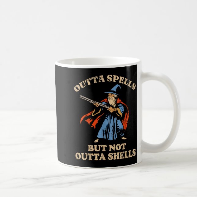 Outta Spells But Not Outta Shells Wizard Fantasy M Kaffeetasse (Rechts)