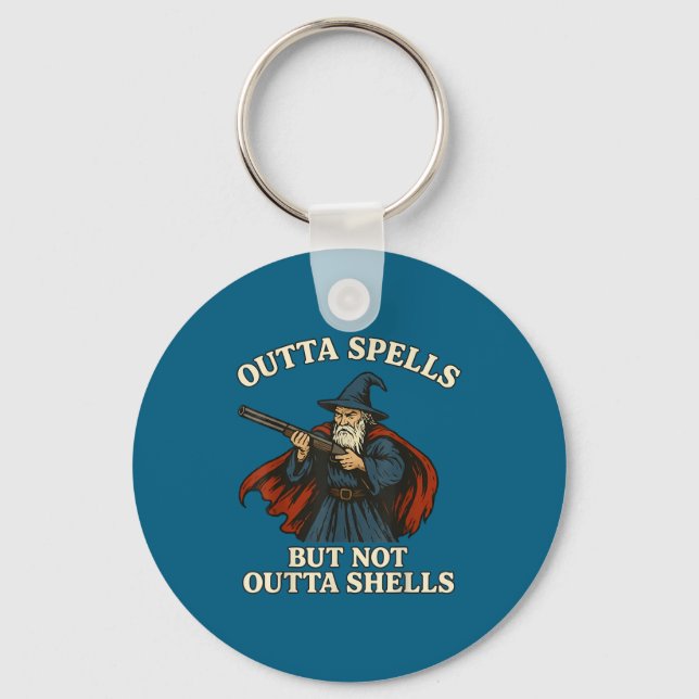 Outta Spells But Not Outta Shells Wizard Fantasy M Schlüsselanhänger (Vorderseite)