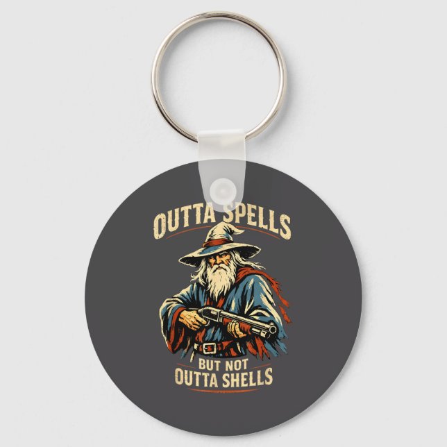 Outta Spells But Not Outta Shells Wizard Fantasy M Schlüsselanhänger (Vorderseite)