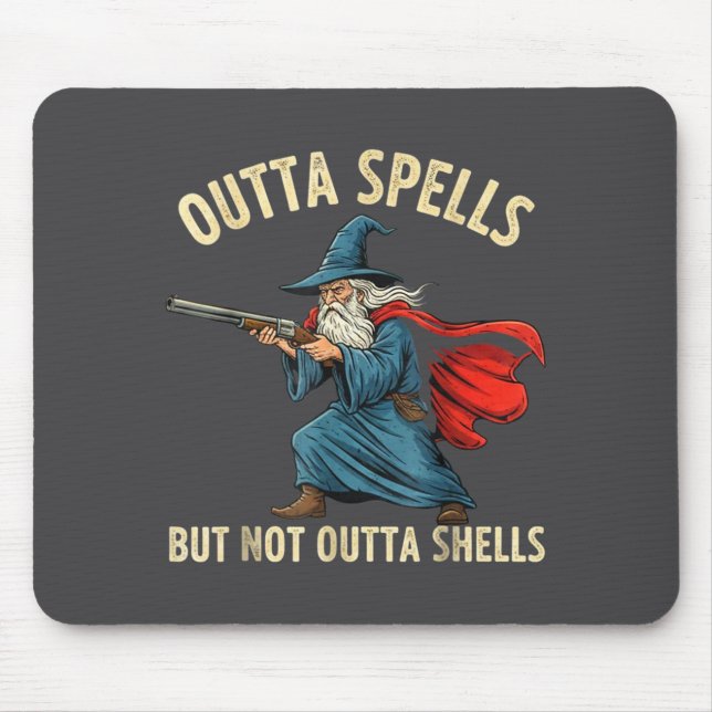 Outta Spells But Not Shells Wizard Meme  Mousepad (Vorne)