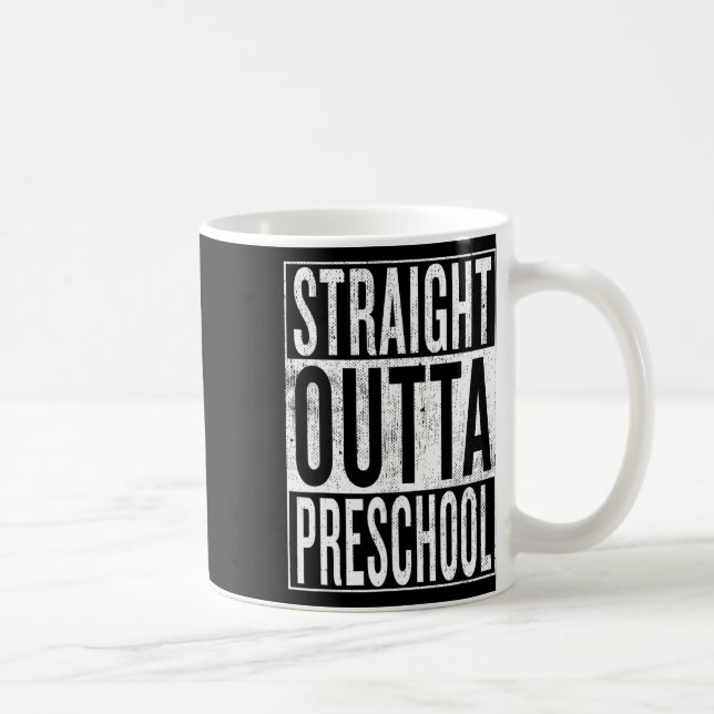 Outta Vorschule Abschluss Funny Cool Kaffeetasse (Rechts)