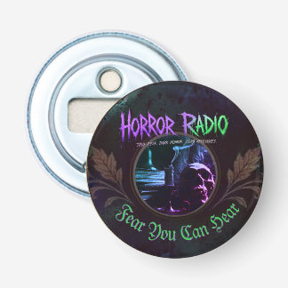 Ouvre-bouteille Horror Radio Fear You Can Hear