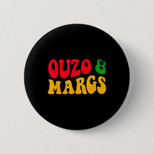 Ouzo und Margs Lustiger Cinco De Mayo Griechisch O Button