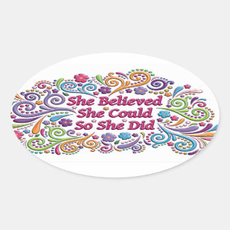 Ovale Elle Croyait Qu'Elle Pouvait Faire Sticker