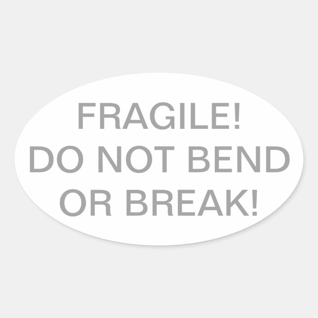 Ovale Fragile - Ne pas plier ou casser Sticker - Françai (Devant)