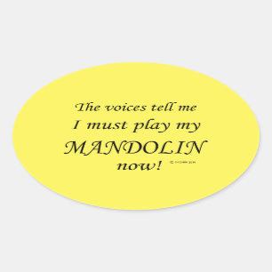 Ovale Mandolin Voices dit qu'il faut jouer Oval Sticker