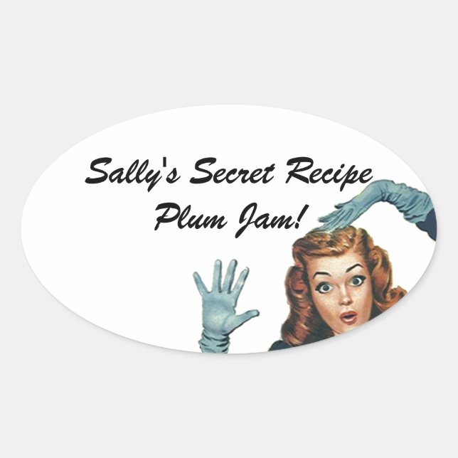 Ovale Sticker amusant Retro Lady Home Canning Secret Rec (Devant)