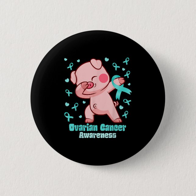 Ovarieller Krebs Funny Dabbing Schweinekrieger Button (Vorderseite)