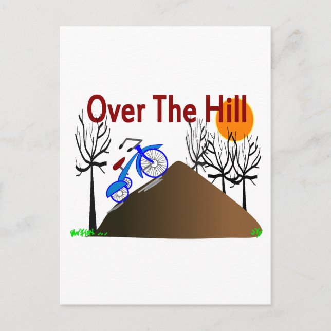 "Over Hill" Funny Birthday Geschenke Postkarte (Vorderseite)