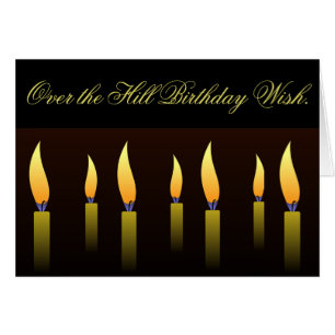 Over the Hill, Birthday Wish, Greeting Card