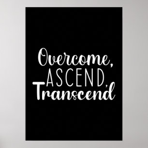 Overcome and Ascend - Gym, Hustle, Erfolg Poster