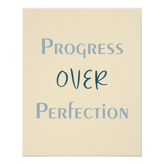 Overcome Perfectionism Through Purposeful Actions Poster (Vorderseite)