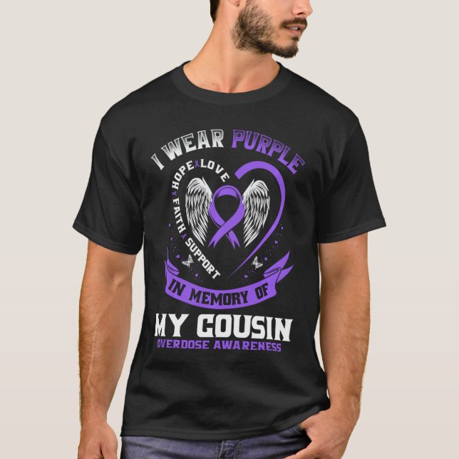 Overdose Awareness Shirt In Memory of Cousin Purpl (Vorderseite)