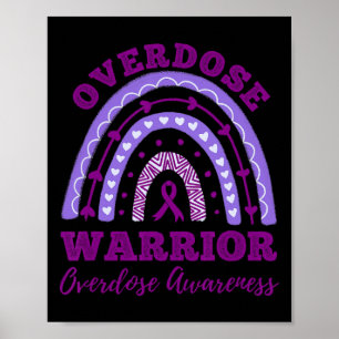 Overdose Warrior Overdose-Aufklärungsregenbogen Poster