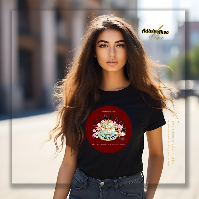 OVERFLOW Red Hues T - Shirt von Poet Adiela Akoo (Overflow T-shirts by Adiela Akoo. Shop my store 4 matching totes, pillows, phone grips, mugs & more!)