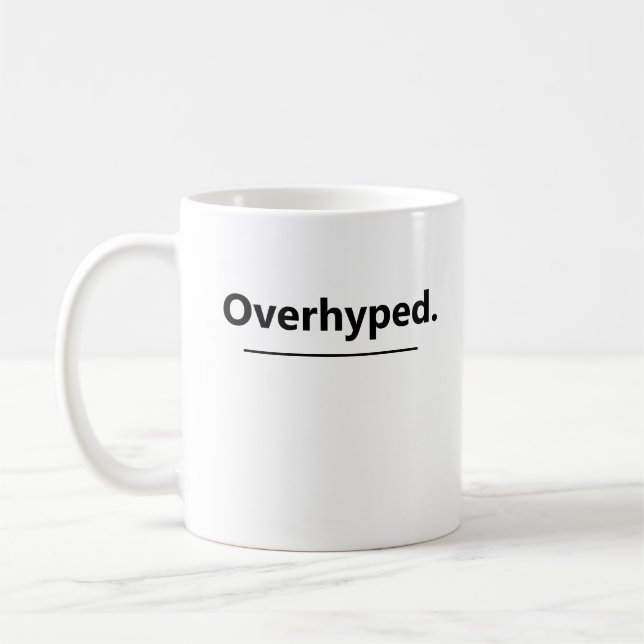 Overhyped Funny Margarita Rating  Kaffeetasse (Links)