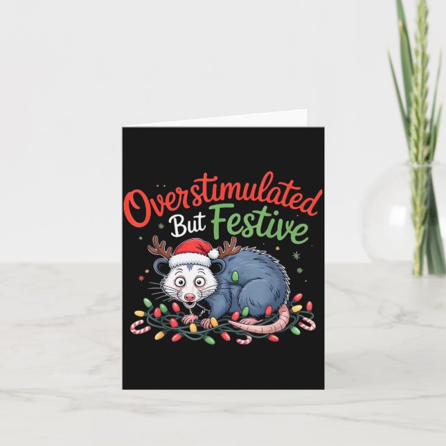 Overstimulated But Festive Funny Christmas Ossum U Karte (Vorderseite)