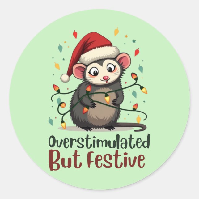 Overstimulated But Festive – Funny Christmas Runder Aufkleber (Vorderseite)