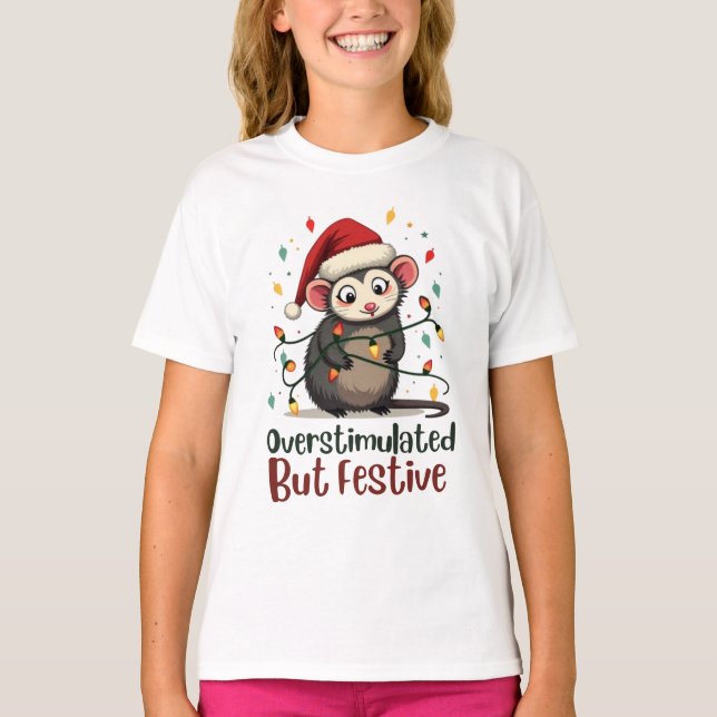 Overstimulated But Festive – Funny Christmas T-Shirt (Vorderseite)