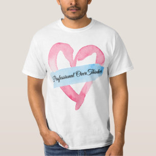 "Overthinker professionnel T-shirt