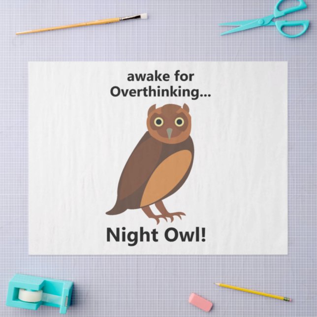 Overthinking Night Owl Funny Seidenpapier (Basteln)