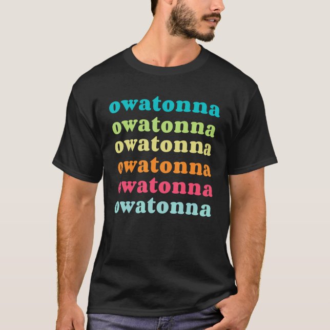 Owatonna Minnesota  MN  Colorful Repeating Text T-Shirt (Vorderseite)