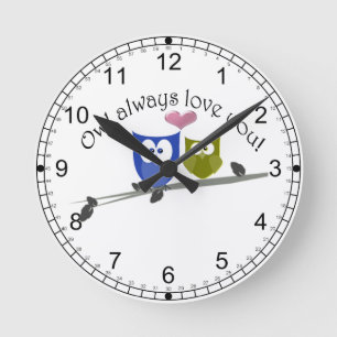 Owl always love you, cute Owls Art Runde Wanduhr