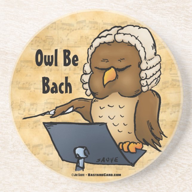Owl Be Bach Funny Owl Cartoon Getränkeuntersetzer (Vorne)