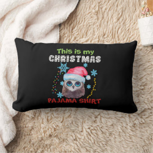 Owl Das ist mein Weihnachts-Pajama-Shirt Lendenkissen