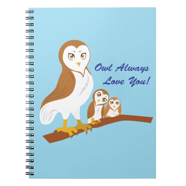 Owl Liebe dich immer! Notizblock (Vorderseite)