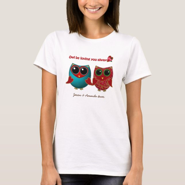 Owl liebt Ihr Ladys Tshirt (Vorderseite)