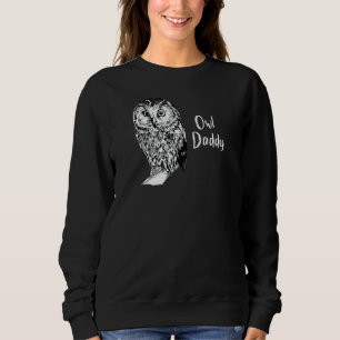 Owl Owl Vater Sweatshirt