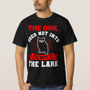 Owl quote gift for owl lovers T-Shirt