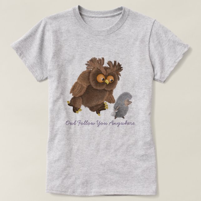 Owl Suivez Vous N'Importe Où T-shirt (Design devant)