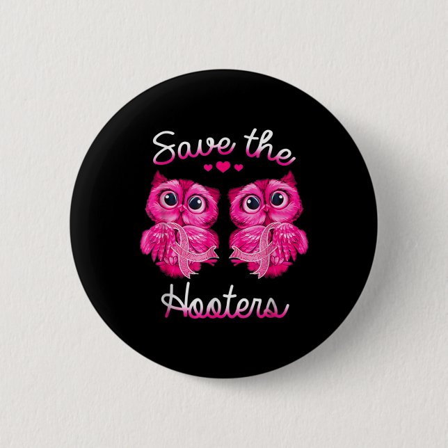 Owls Rettete ein Hooters Pink Ribbon Brustkrebs Ge Button (Vorderseite)