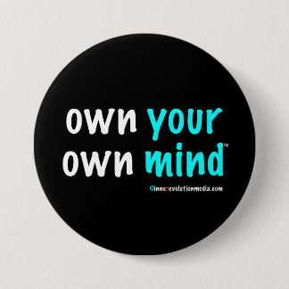 Own Your Own Mind™-Taste Button