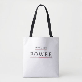 Own Your Power Minimal Typography | Motivational Q Tasche