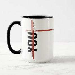 Own Your Story Shirt – Bold Motivational Quote Tasse
