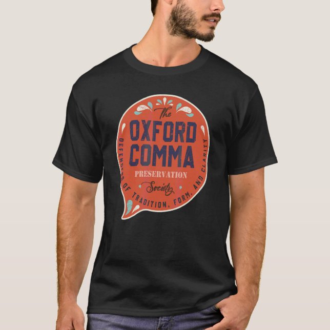Oxford Comma Preservation Society Team T-Shirt (Vorderseite)