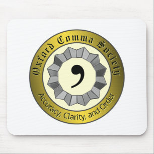 Oxford Comma Society Mousepad