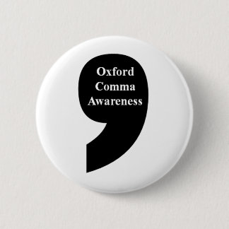 Oxford-Komma-Bewusstseins-Knopf Button