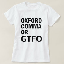 Oxford-Komma oder GTFO