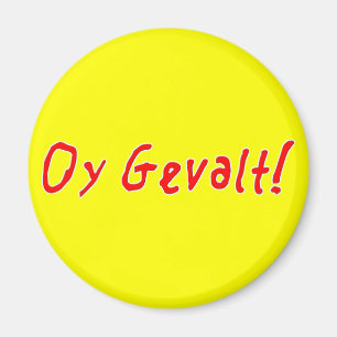 Oy Gevalt! Magnet