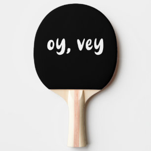 Oy Vey jiddische Typografie lustiger Sport Humor Tischtennis Schläger