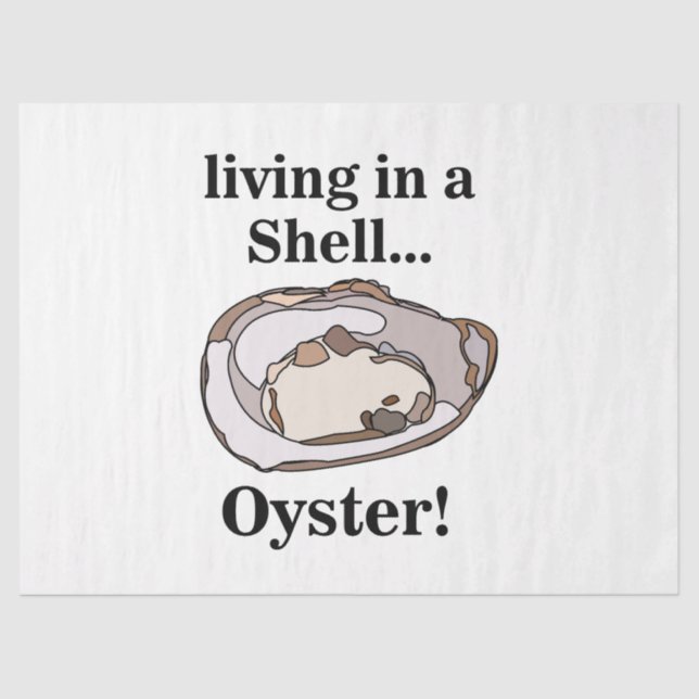 Oyster Shellfish Funny Seidenpapier (Vorderseite)