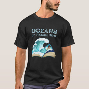 Ozeane der Möglichkeiten Buchwellen Sommerlesen T-Shirt