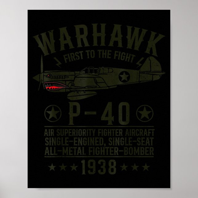 P-40 Warhawk Ww2 Fighter Aircraft First To The Fig Poster (Vorne)