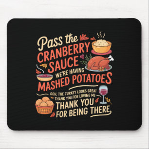 P Die Cranberry-Sauce Lustiger Thanksgiving Langar Mousepad