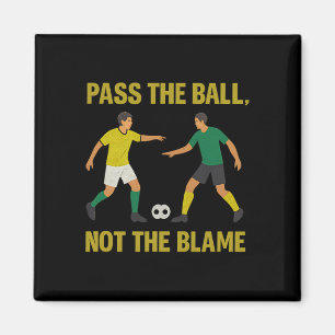 P Die Ll Nicht Die Schuld Fußballfan-Design Magnet